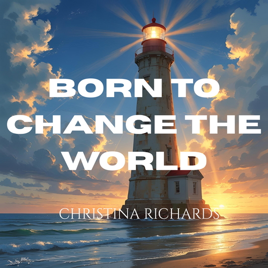 Born to Change the World - Original Recording